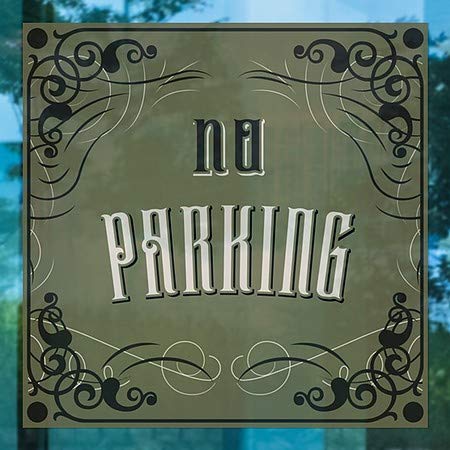CGSignLab | Janela sem estacionamento -victoriana Janela se apegando | 12 x12