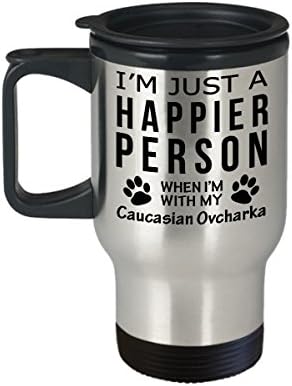 Amante de cães Viagem caneca de café - Pessoa mais feliz com CAUCASIAN OVCHARKA -PETENS PERNO DE RECUMENTO
