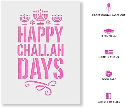 Happy Challah Days Stisncil - Estomncos reutilizáveis ​​para pintura - Crie DIY Happy Challah Days Home Decor