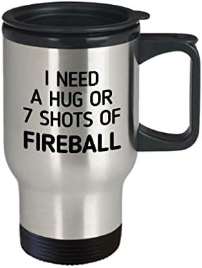 Fire Fireball 14oz Caneca de viagem isolada Eu preciso de um abraço ou presente único para homens
