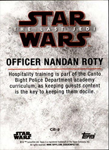 2018 Topps Star Wars The Last Jedi Série 2 Potões do Canto Bight CB-9 Officer Nandan Roty Colecionible