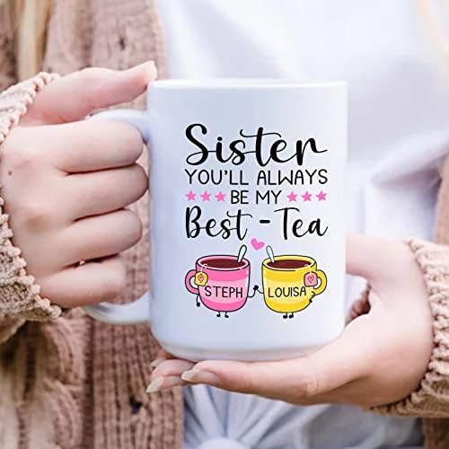 Irmã Você será minha melhor - Caneca de chá, irmãs personalizadas caneca de café para mulheres grandes irmãs,